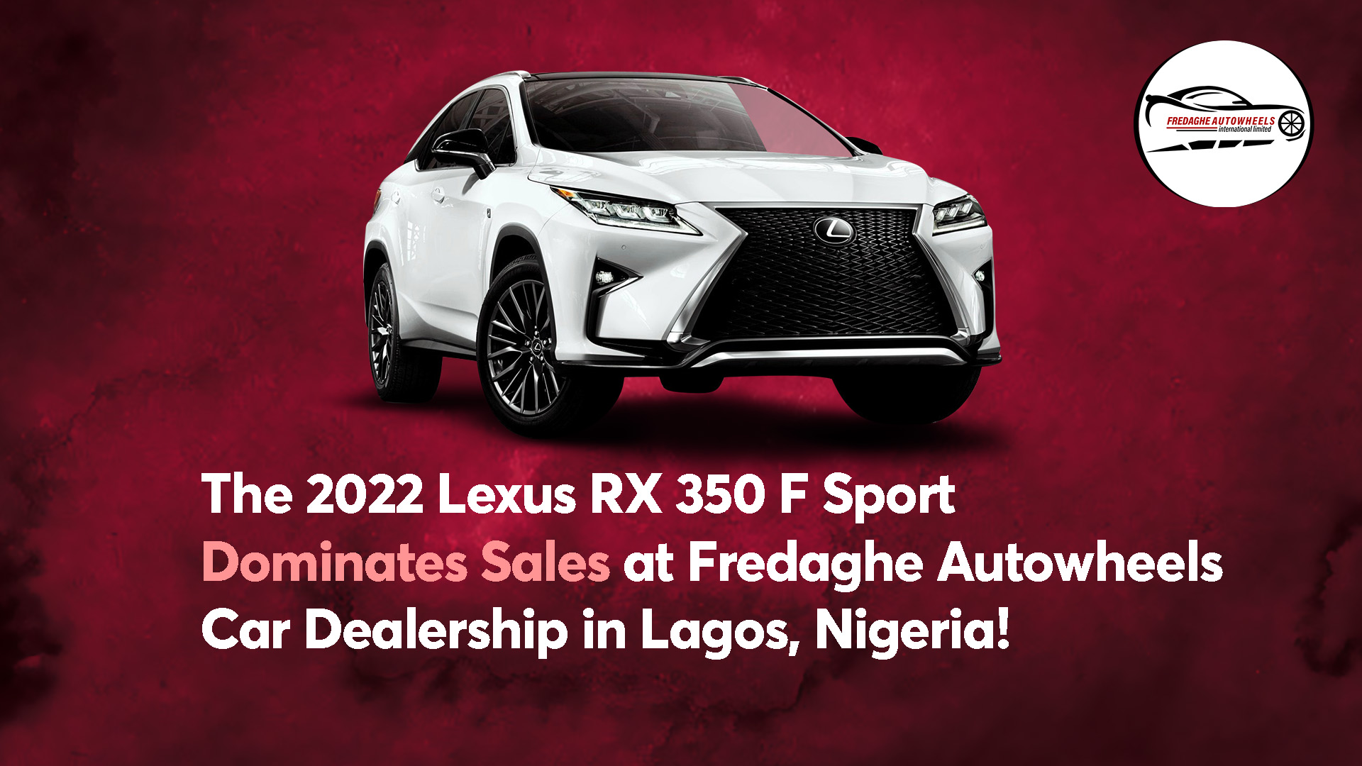 Redefining Luxury The 2022 Lexus RX 350 F Sport Dominates Sales at
